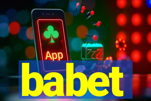 babet