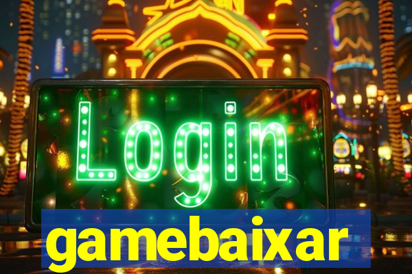 gamebaixar