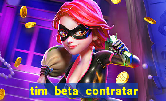 tim beta contratar pacote adicional