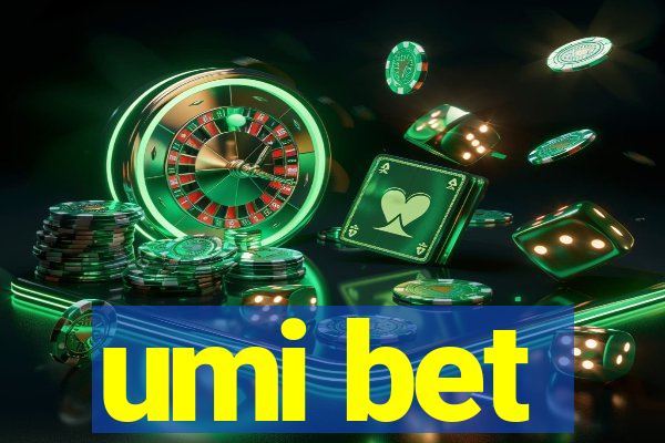 umi bet