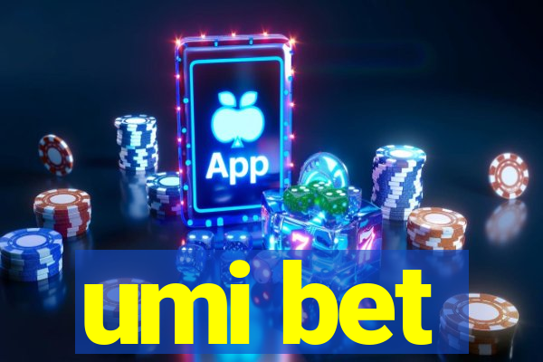 umi bet