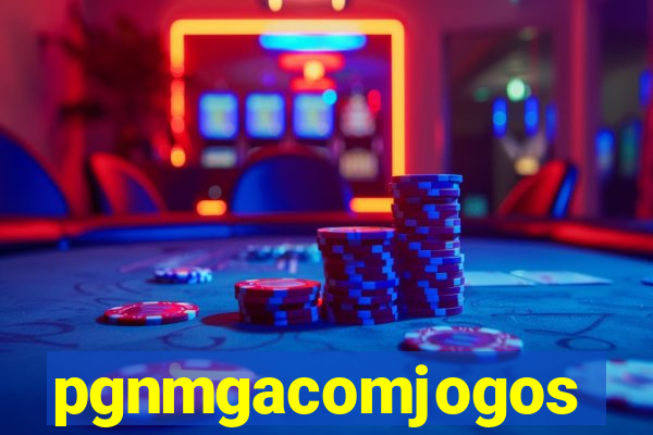 pgnmgacomjogos