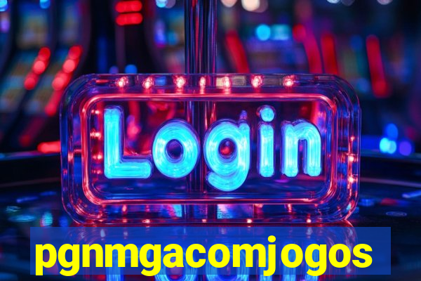 pgnmgacomjogos