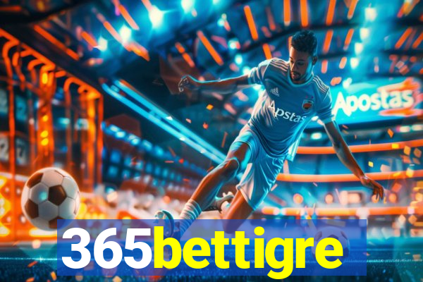 365bettigre