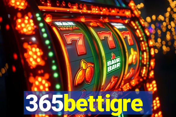 365bettigre