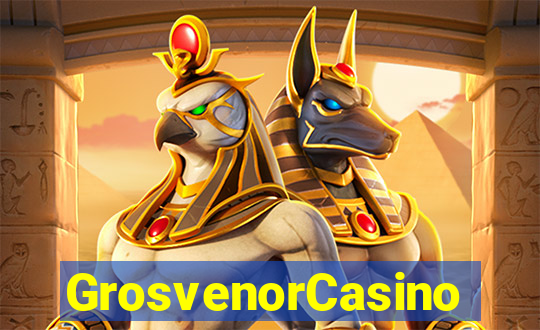 GrosvenorCasino