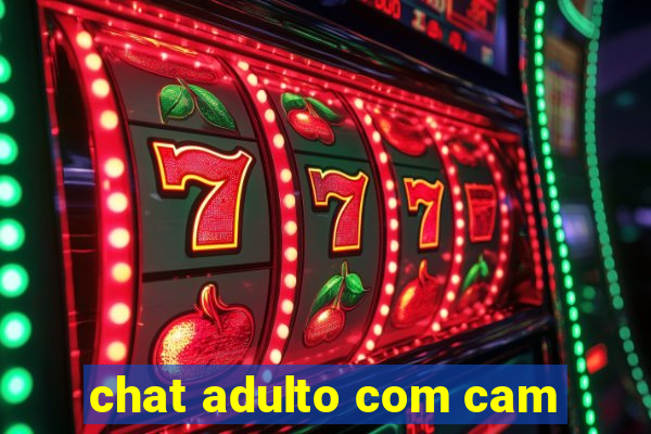 chat adulto com cam