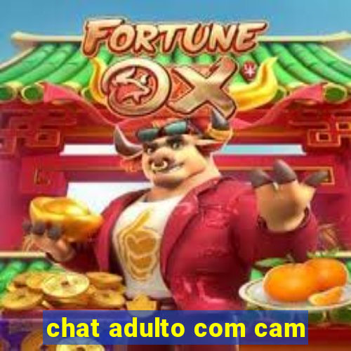 chat adulto com cam