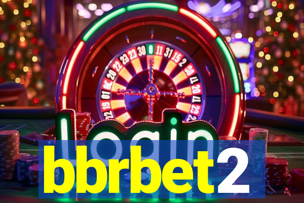 bbrbet2