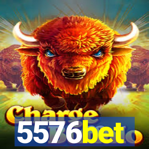 5576bet