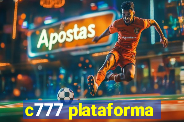 c777 plataforma