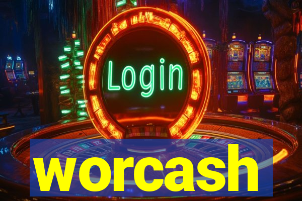 worcash