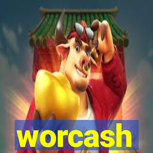 worcash