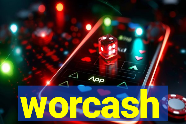 worcash