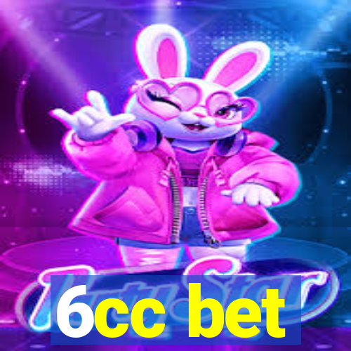 6cc bet