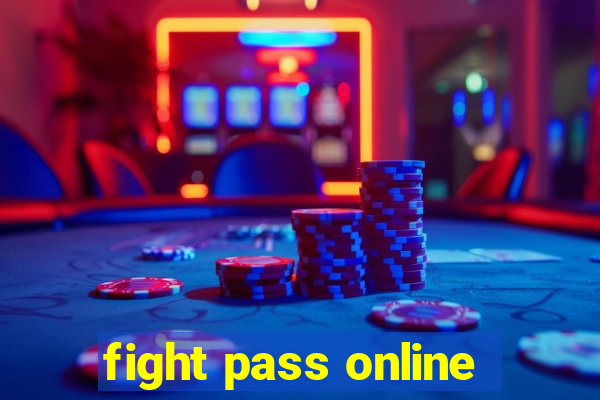 fight pass online