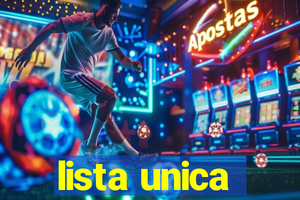 lista unica