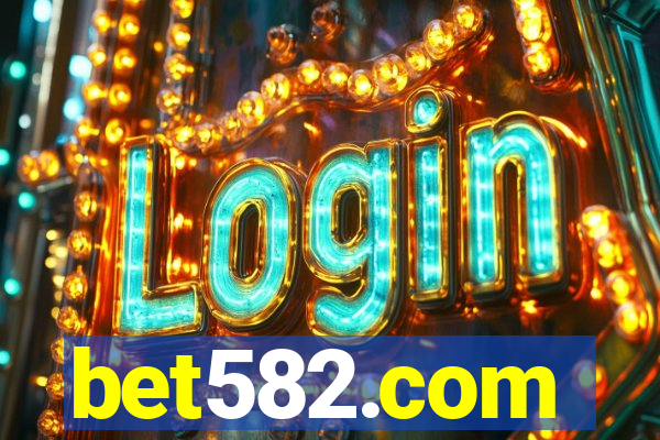 bet582.com