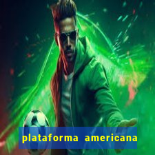 plataforma americana de jogos