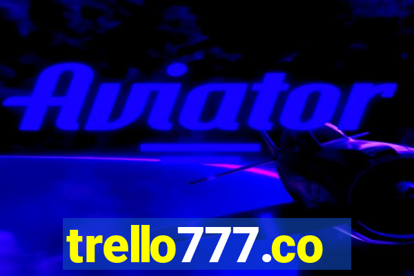 trello777.co