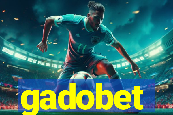 gadobet