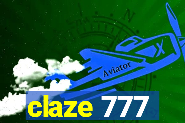 claze 777