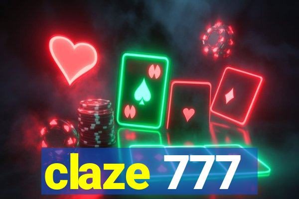 claze 777