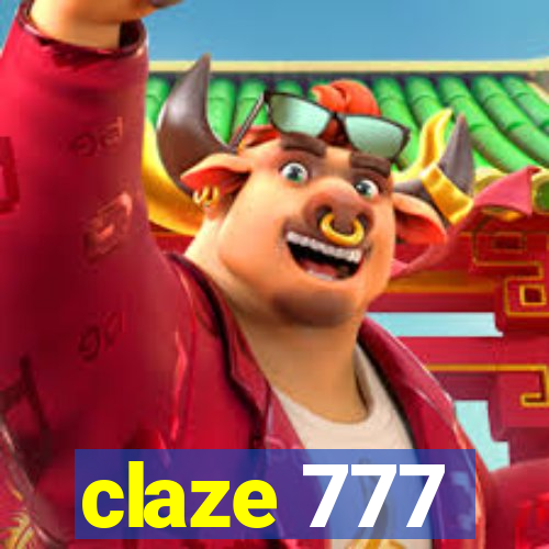 claze 777