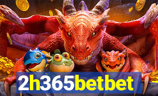 2h365betbet