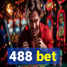 488 bet