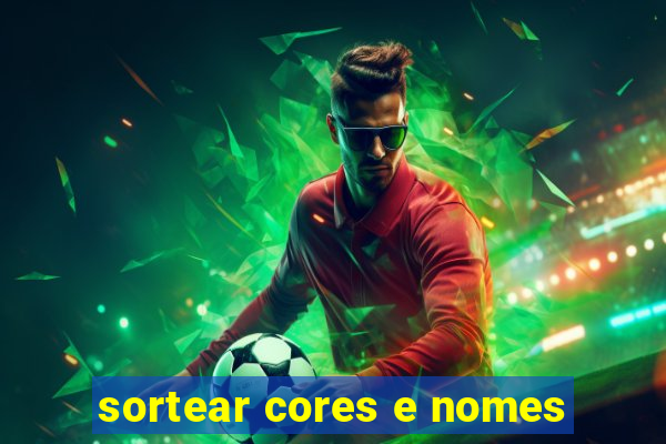 sortear cores e nomes