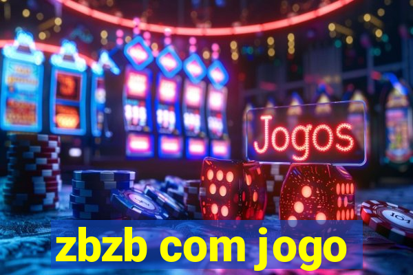 zbzb com jogo