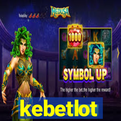 kebetlot