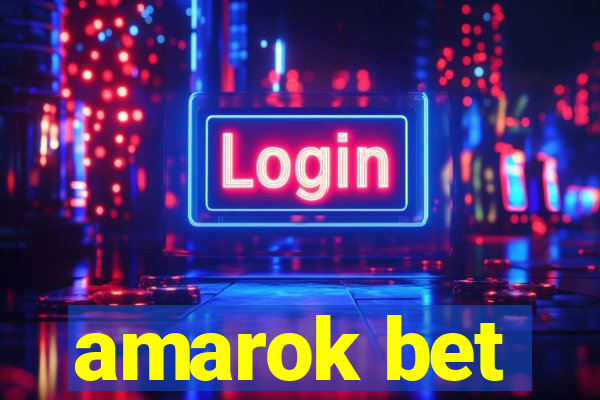 amarok bet