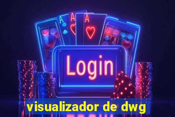 visualizador de dwg