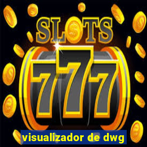 visualizador de dwg