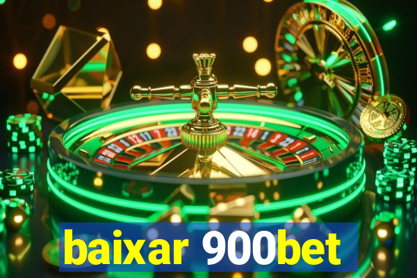 baixar 900bet