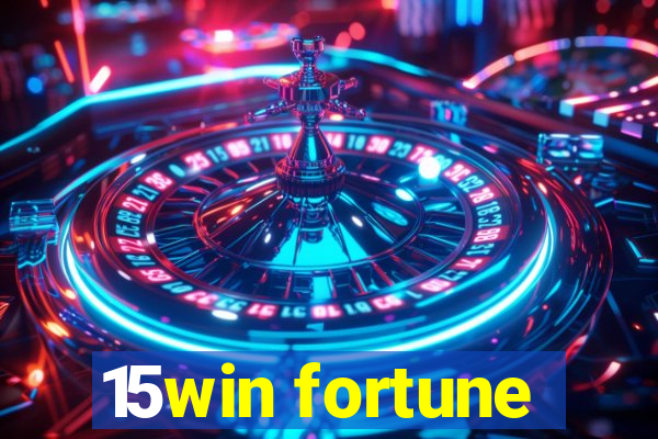 15win fortune