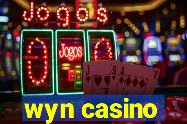 wyn casino