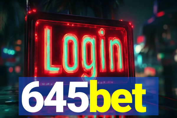 645bet