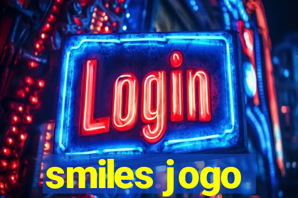 smiles jogo