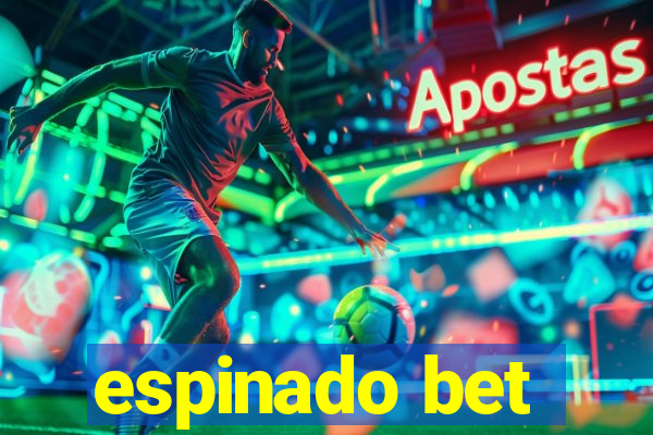 espinado bet