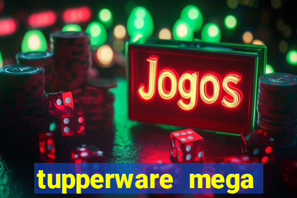 tupperware mega minas pedidos