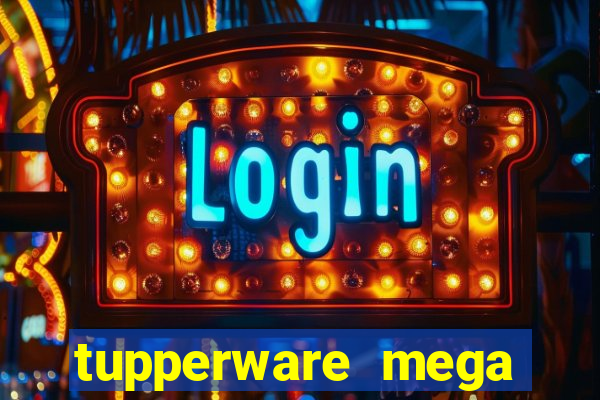 tupperware mega minas pedidos