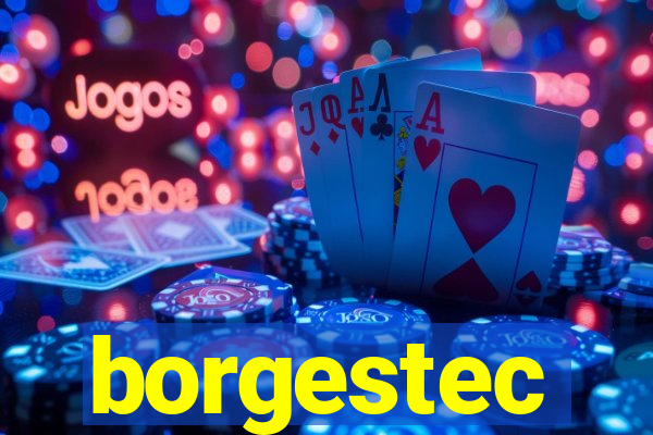 borgestec