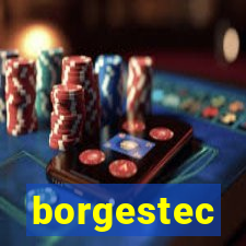 borgestec