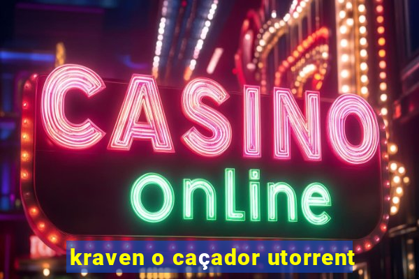 kraven o caçador utorrent