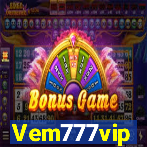 Vem777vip