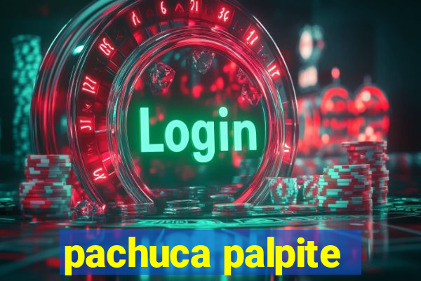pachuca palpite