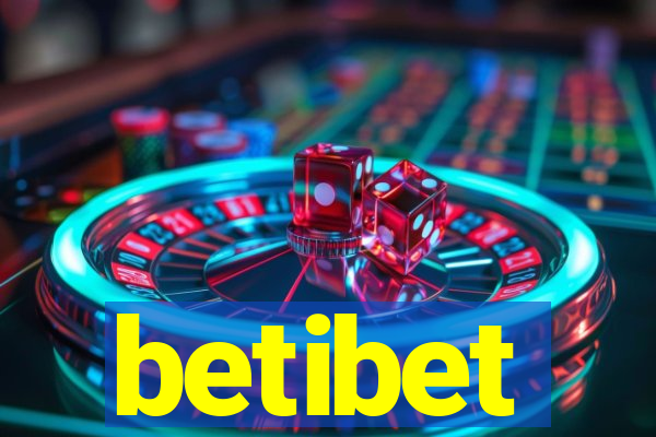 betibet